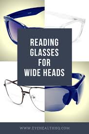 Our eyes always crave quality lighting when reading. Reading Glasses For Wide Heads Reading Glasses Glasses Eye Health