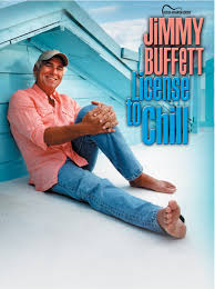 By brian copeland thousands of realtors® are making the choice, consciously and unconsciously, to add lady gaga, earth, wind & fire, and jimmy buffett to their business plans. Jimmy Buffett License To Chill Guitar Songbook Edition Book Jimmy Buffett