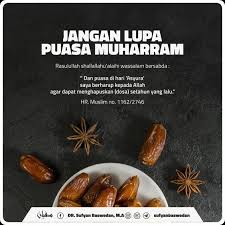 Apa Saja Keutamaan Puasa Asyura In 2020 Muharram Arafah Food