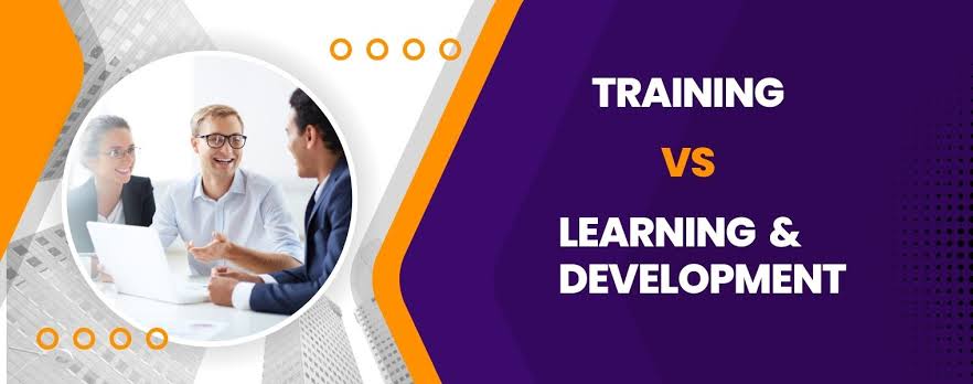 Training VS Learning & Development