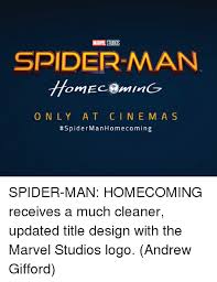 Download spiderman homecoming logo vector in svg format. Marvel Studios Spiderman Only A T C I N E M A S Spider Man Homecoming Spider Man Homecoming Receives A Much Cleaner Updated Title Design With The Marvel Studios Logo Andrew Gifford
