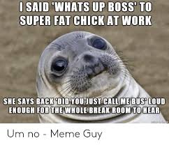 25 Best Memes About Um No Meme Um No Memes
