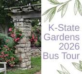 K-State Gardens 2026 Bus Tour