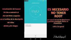 21.02.19 09:50:45 starting to write device in fastboot mode. Actualizar Huawei P8 Lite Ale L23 Oficial A Android 6 0 Marshmallow Huawei P8 P8 Lite Ale