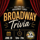 Broadway Themed Trivia at Percent Tap House