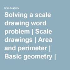 Solving A Scale Drawing Word Problem Word Problems Scale Drawing Area And Perimeter