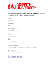 Systems of Belonging: Identity, Integrity, and Affinity on Social Network  Sites for Young People in Australia Author Published T