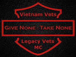 Black And Red Motorcycle Club Viet Nam Vets Legacy Vets Mc Vnvlv Mc Give Non Take None Vietnam Vets Mcs Legacy