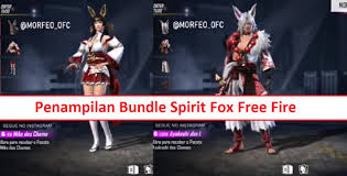 Ok temen thank you udah mau nonton video ini, semoga kalian selalu diberkati oleh tuhan. Bundle Spirit Fox Free Fire Terbaru Elite Pass Season 1 Ff Esportsku