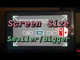 (other names = picture size or screen aspect ratio) 4. Nintendo Switch How To Make Your Tv Screen Size Bigger Smaller Adjust Screen Youtube