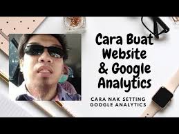 Pemilik laman web memang keliru nak dapatkan theme yang sesuai untuk bisnes mereka. Cara Buat Website Dan Setting Google Analytics Youtube