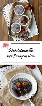 Schokoladensouffle Mit Flussigem Kern Experimente Aus Meiner Kuche Schokoladensouffle Experimente Aus Meiner Kuche Susse Backerei
