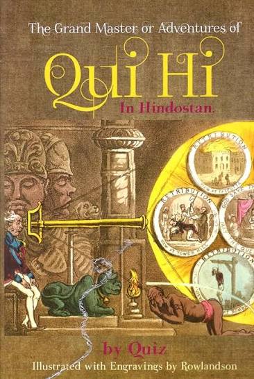 Amazon.com: The Grand Master or Adventures of Qui Hi in Hindostan, a Hudibrastic Poem in Eight Cantos: 9788192450216: Quiz, illustrated with Engravings by Rowlandson: Libros