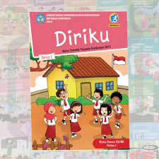 Buku siswa kelas 1 tema diriku pdf. Buku Paket Diriku Kelas 1 Sd Berbagai Buku