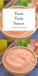 Yum Yum Sauce Is An Easy Hibachi Sauce For Seafood And Vegetables Homemade Yum Yum Sauce Is So Easy Yumyumsa Yum Yum Sauce Homemade Condiments Sauce Recipes