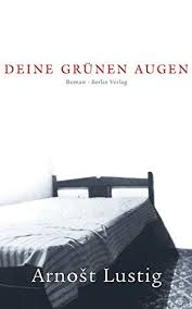 Hier erfährst du mehr zu grünen programmen und den kernthemen von bündnis 90/die grünen: Deine Grune Augen Amazon De Lustig Arnost Morawetz Silvia Schmitz Werner Bucher