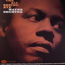 WAYNE SHORTER/The All Seeing Eye LP/BLUE NOTE