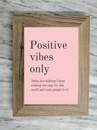Positive Vibes Only Framed Quote Wall Art Wall Art Quotes Positive Vibes Only Positive Vibes Quotes