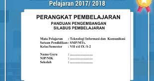 Download ktsp rpp silabus berkarakter untuk sdmi smpsltpmts smasltama smk lengkap standar kompetensi kumpulan koleksi rpp silabus model ktsp makalah. Silabus Ktsp Smp Kelas 7 8 9 Tahun Pelajaran 2017 2018 Operator Sekolah