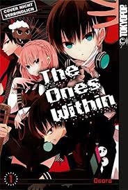 But what was once fantasy quickly becomes his and 7 others' reality when they're transported to the game world against their will. The Ones Within 01 Osora Amazon De Bucher
