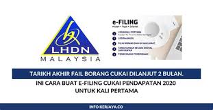 Berdasarkan kenyataan media oleh lhdnm pada 11 jun 2021, tambahan masa untuk mengemukakan borang nyata cukai pendapatan (bncp) akan dilanjutkan sehingga 31 julai 2021. Tarikh E Filing 2019 Filing No Proof Of Repaid Road Cash Sedangkan Untuk Penyampaian Laporan Spt Nascent