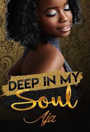 Review: Deep In My Soul (Soulmates Book 2) by Aja