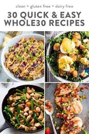 30 Quick Whole30 Recipes Whole30 Dinner Recipes Whole 30 Recipes Whole30 Dinner Recipes Easy Whole 30 Recipes