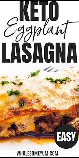 Easy Keto Eggplant Lasagna Recipe In 2020 Low Carb Eggplant Recipes Keto Recipes Dinner Recipes