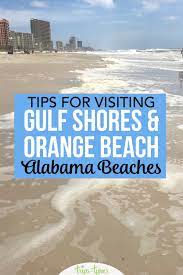 The total driving distance from foley, al to gulf shores, al is 12 miles or 19 kilometers. First Timer S Guide To Alabama Beaches Gulf Shores Orange Beach Trips With Tykes