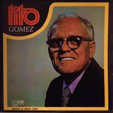 Tito Gomez : vinyl records & CD : CDandLP
