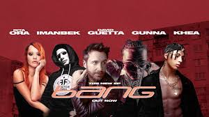 Matt waro, joe hike & 2 more. Rita Ora Imanbek Release Bang Ep With David Guetta Gunna Khea