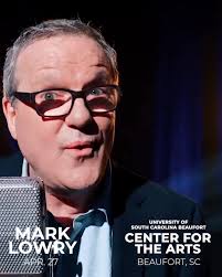 Mark Lowry, Apr27, Beaufort SC