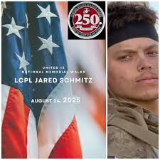 Honoring and remembering USMC LCPL Jared Schmitz