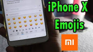 How To Use Iphone X Emojis On Xiaomi Phone Redmi Tips Tricks 2018 Youtube