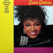 Gwen Guthrie: Aint Nothin Goin on But the Rent (Music Video 1986) - IMDb
