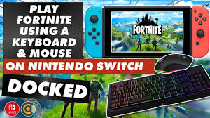 Is this a fortnite cheat? How To Play Fortnite With A Keyboard Mouse On Nintendo Switch Docked Answering Your Questions Youtube