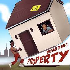 Have a listen to mr. Music Mr Eazi Property Ft Mo T Tooxclusive Mp3