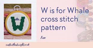 Ready to ship in 1 business day. Free W Is For Whale Cross Stitch Craft With Cartwright