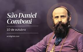 Santo do dia: São Daniel Comboni, apóstolo de Cristo entre os africanos