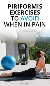 Avoid These 5 Piriformis Syndrome Exercises To Get Relief