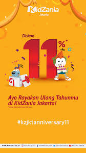 Diskon Bday Kidzania Anniversary 11