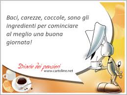 Maybe you would like to learn more about one of these? Baci Carezze Coccole Sono Gli Ingredienti Per Cominciare Diario Dei Pensieri Di Cartoline Net