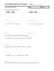 The law of cosine is: Law Of Sines And Law Of Cosines Doc Law Of Sines And Law Of Cosines Name Wells Worksheet W2 Date Sin 68 Sin 37 1 X 3 X 2 2 2 3 23 37 18 2 37 18 Cos X Course Hero