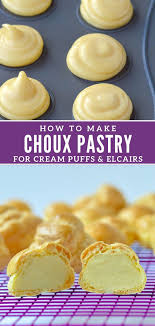 Choux Pastry Pate A Choux Recipe Profiteroles Recipe Chocolate Eclair Recipe Homemade Recipes Dessert