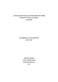 Pentas disajikan berdasarkan naskah drama. Pdf Laporan Akhir Projek Seni Persembahan Drama Produksi Teater Tuah Jebat Lakonan
