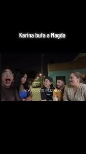 Las Perdidas: Karina y Magda en un Escándalo Cómico