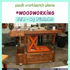 Absolutely free printable woodworking project plans in pdf format Paulk Work Bench Free Plan Paulk Workbench Fastcap With Images Paulk Workbench In Partnership With Ron Paulk Tso Is Excited To Offer Plans For Building Your Very Own