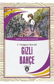 Gizli Bahce F Hodgson Burnett Kitap Babil
