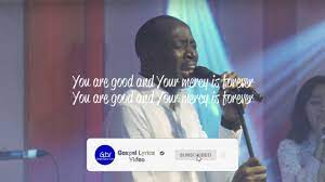 Your Goodness Dunsin Oyekan Lyrics Video Youtube