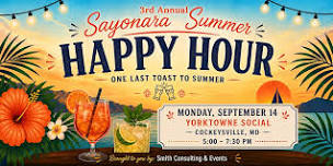 3rd Annual Sayonara Summer Happy Hour